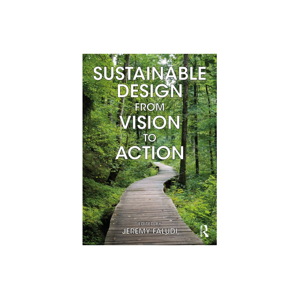 Produktbild för Sustainable Design from Vision to Action (häftad, eng)