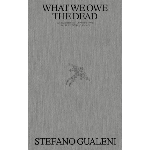Set Margins' publications What We Owe the Dead (inbunden, eng)