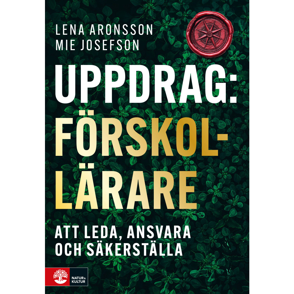 Produktbild för Uppdrag förskollärare : Att leda, ansvara och säkerställa (häftad)