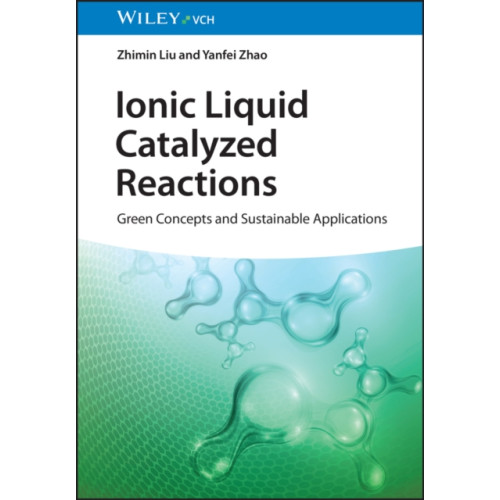 Wiley-VCH Verlag GmbH Ionic Liquid Catalyzed Reactions (inbunden, eng)