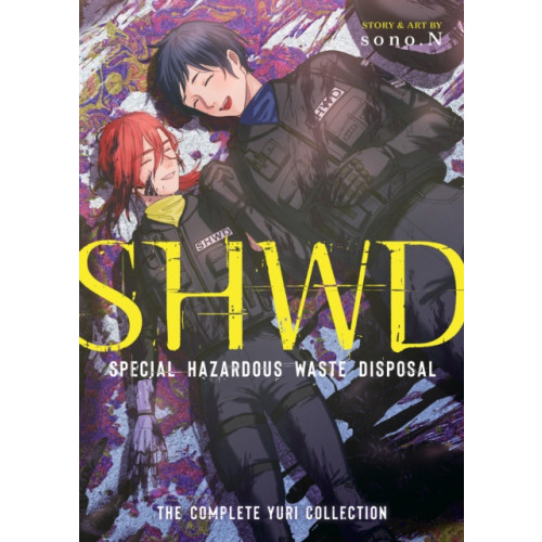 Seven Seas Entertainment, LLC SHWD: The Complete Yuri Collection (häftad, eng)