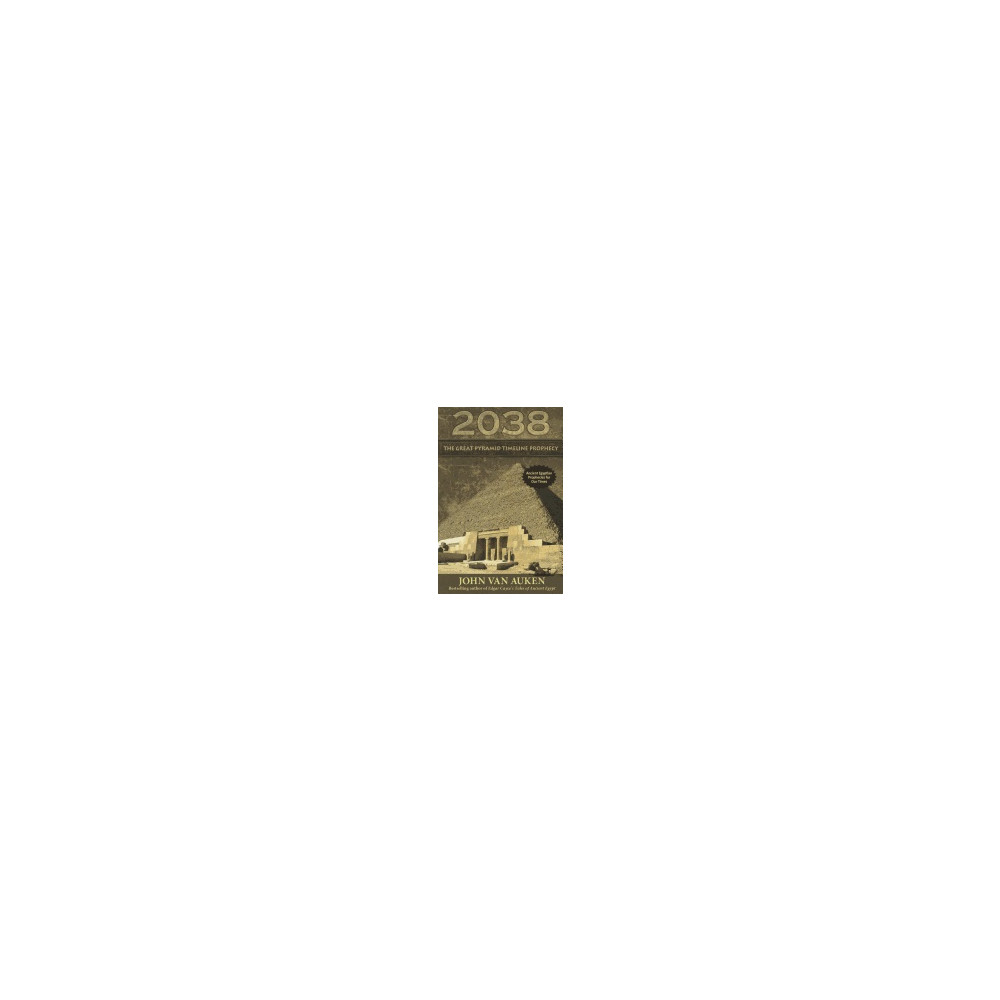 Produktbild för 2038 : The Great Pyramid Timeline Prophecy (häftad, eng)