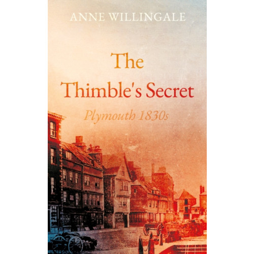 Troubador Publishing The Thimble's Secret (häftad, eng)