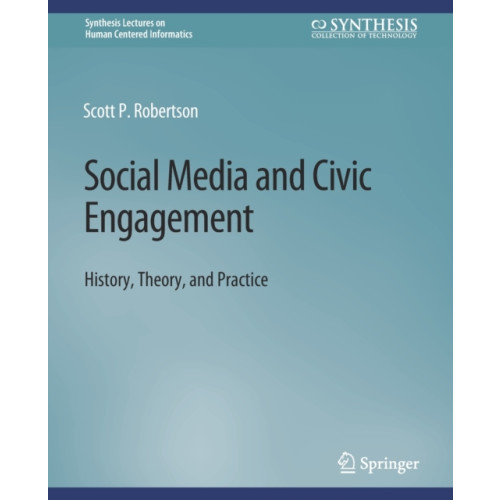Springer International Publishing AG Social Media and Civic Engagement (häftad, eng)