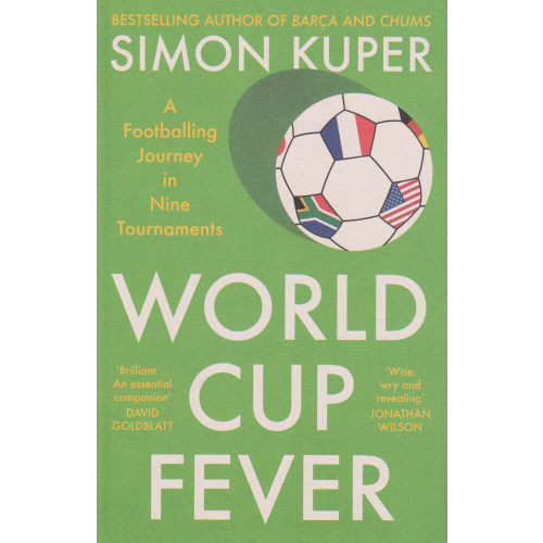 Simon Kuper The World at My Feet (häftad, eng)