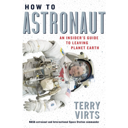 Workman Publishing How to Astronaut (inbunden, eng)