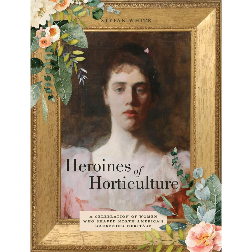 Produktbild för Heroines Of Horticulture (inbunden, eng)