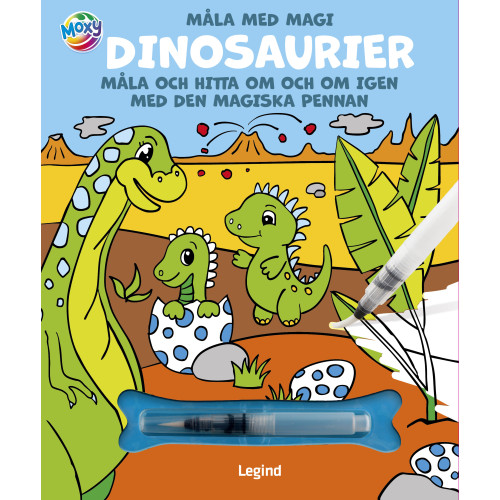 Legind A/S Måla med vatten. Dinosaurier (inbunden)