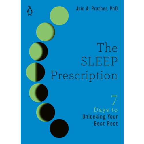 Not Stated The Sleep Prescription (häftad, eng)