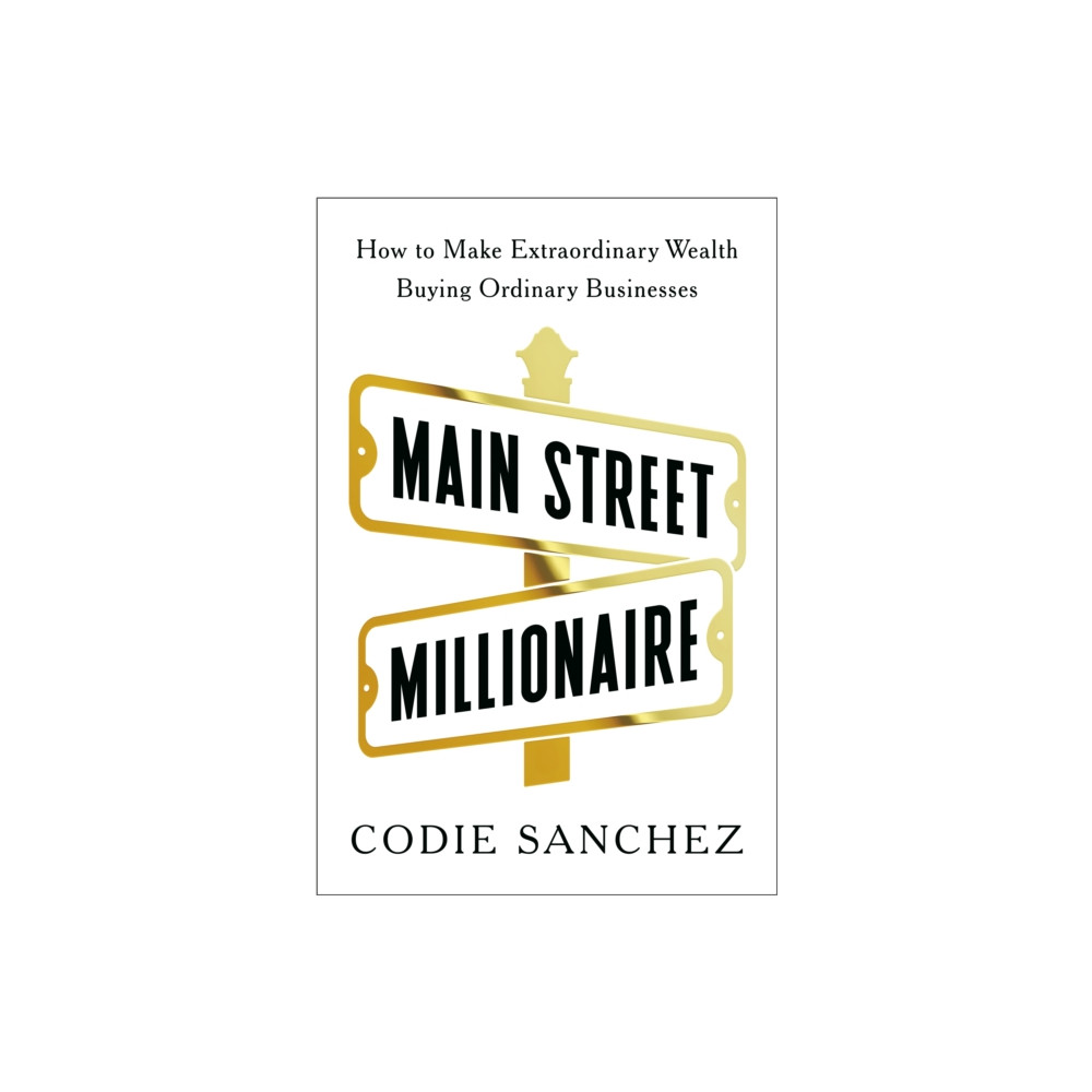 Produktbild för Main Street Millionaire (häftad, eng)