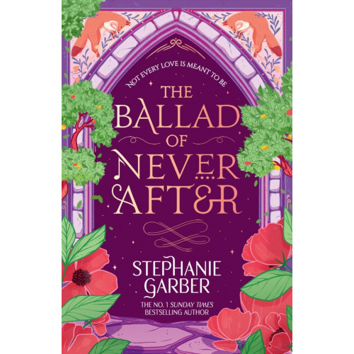Stephanie Garber The Ballad of Never After (pocket, eng)