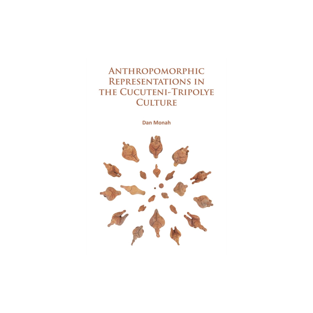 Produktbild för Anthropomorphic Representations in the Cucuteni-Tripolye Culture (häftad, eng)