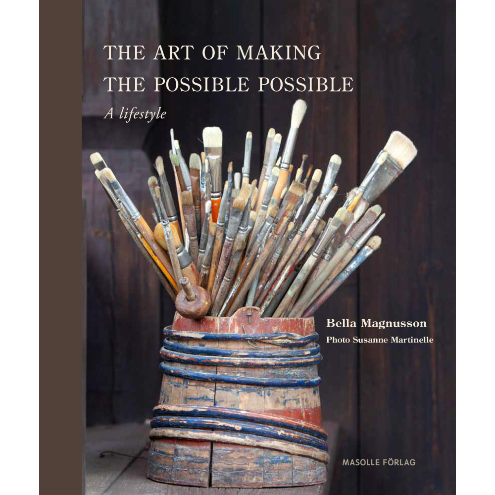 Produktbild för The art of making the possible possible : a lifestyle (inbunden, eng)