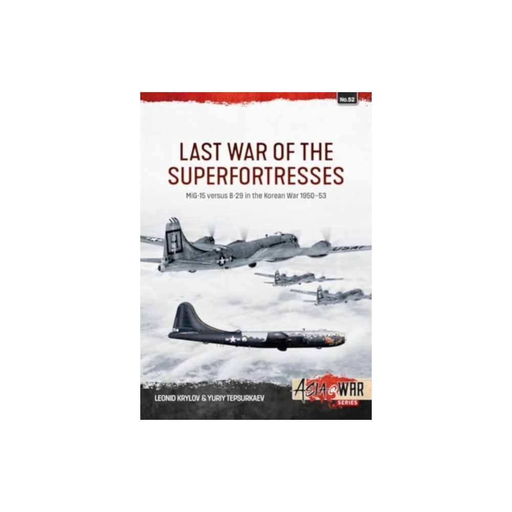 Produktbild för Last War of the Superfortresses (häftad, eng)