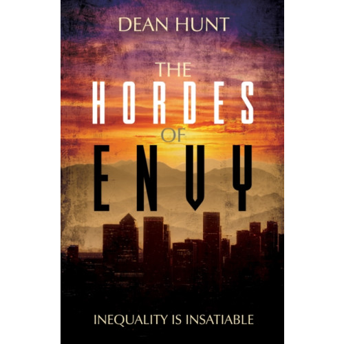 Troubador Publishing The Hordes of Envy (häftad, eng)