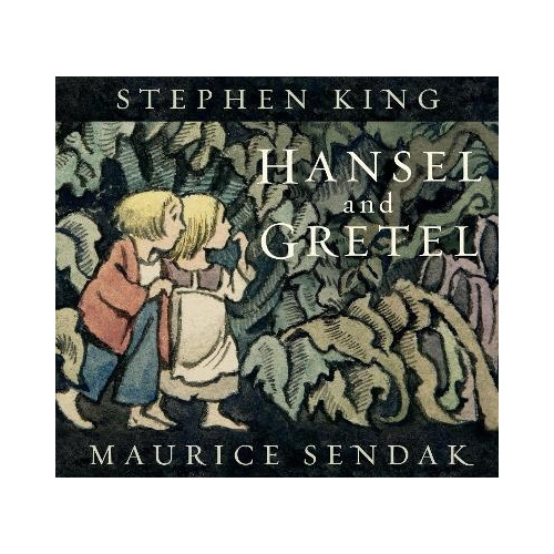 Stephen King Hansel and Gretel (inbunden, eng)