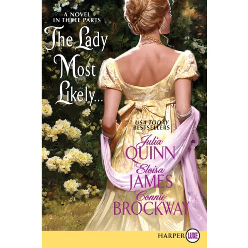 Julia Quinn The Lady Most Likely... (häftad, eng)