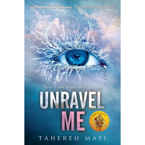 Tahereh Mafi Unravel Me (häftad, eng)