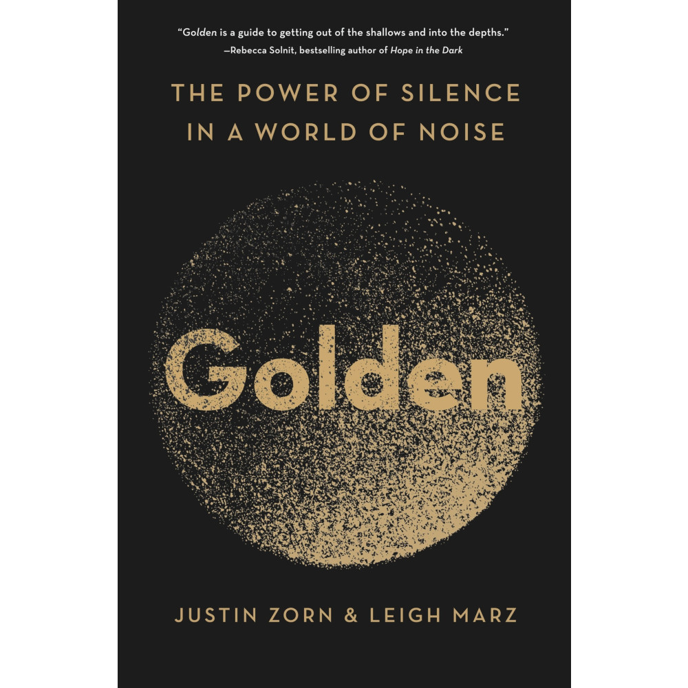 Produktbild för Golden: The Power of Silence in a World of Noise (häftad, eng)