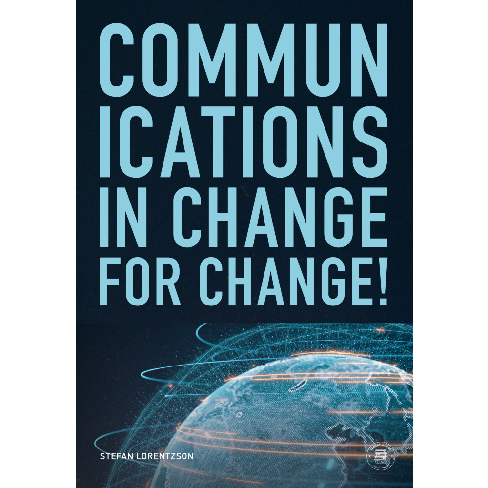 Produktbild för Communications in change, for change! (bok, danskt band, eng)
