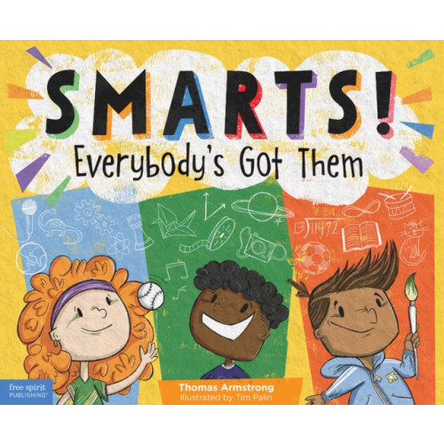 Teacher Created Materials, Inc Smarts! Everybody's Got Them (inbunden, eng)
