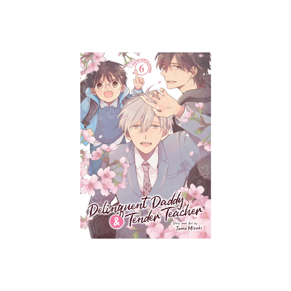 Produktbild för Delinquent Daddy and Tender Teacher Vol. 6: Four-Leaf Clovers (häftad, eng)