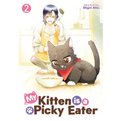 Seven Seas Entertainment, LLC My Kitten is a Picky Eater Vol. 2 (häftad, eng)