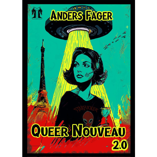 Anders Fager Queer Nouveau 2.0 (häftad)