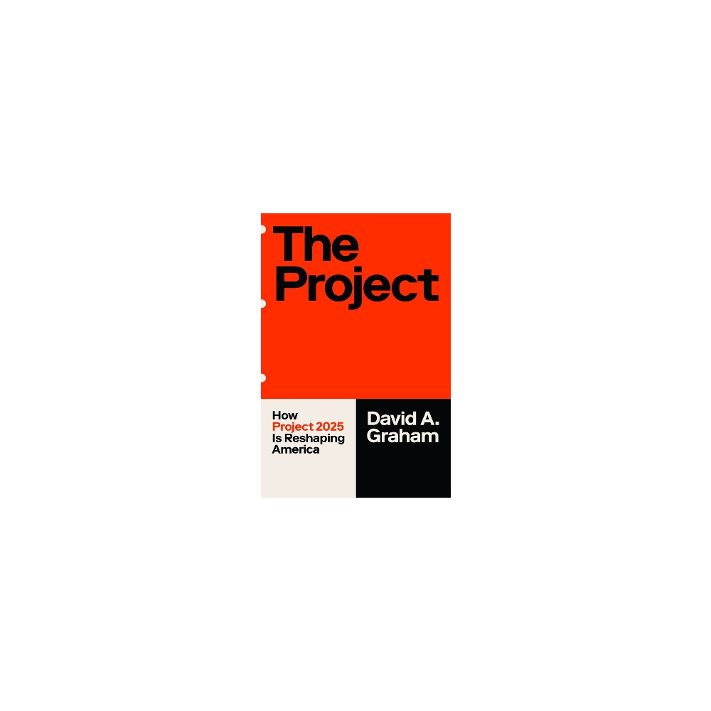Produktbild för The Project: How Project 2025 Is Reshaping America (häftad, eng)