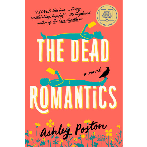 Ashley Poston The Dead Romantics (bok, storpocket, eng)