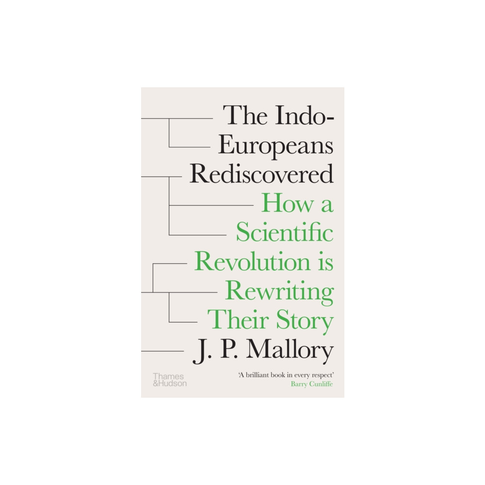 Produktbild för The Indo-Europeans Rediscovered (inbunden, eng)