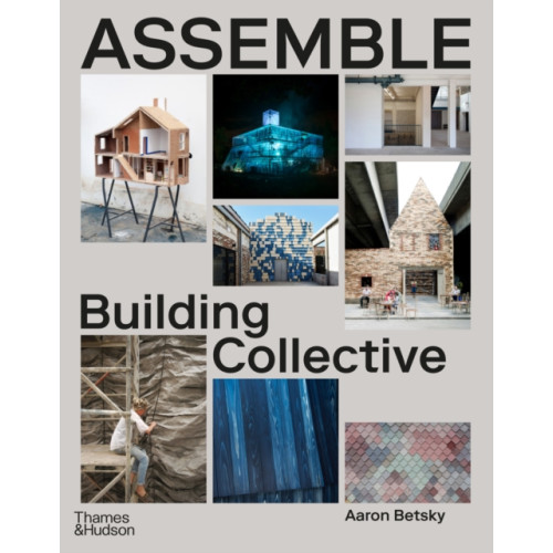 Thames & Hudson Ltd Assemble (inbunden, eng)