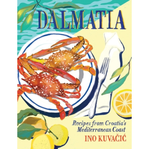 Hardie Grant Books Dalmatia (inbunden, eng)