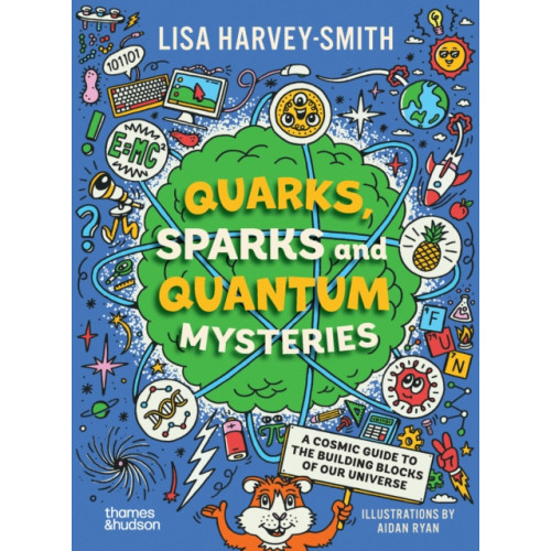 Thames and Hudson (Australia) Pty Ltd Quarks, Sparks and Quantum Mysteries (häftad, eng)