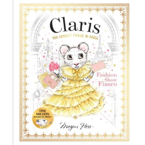 Hardie Grant Children's Publishing Claris: Fashion Show Fiasco (häftad, eng)