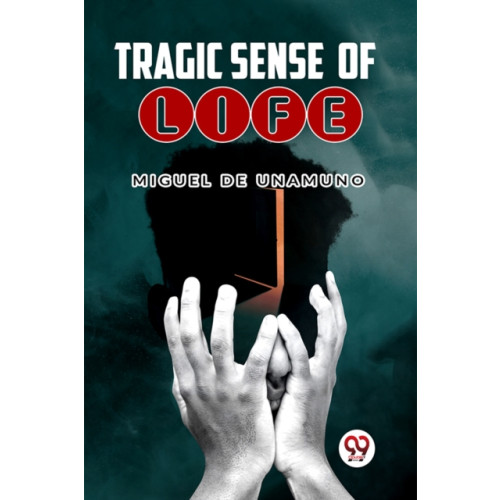 Double 9 Books LLP Tragic Sense of Life (häftad, eng)