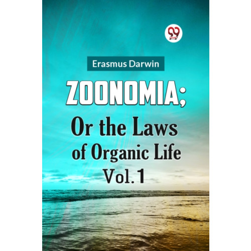 Double 9 Books LLP Zoonomia; or the Laws of Organic Life (häftad, eng)