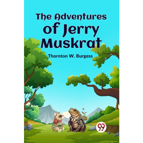 Double 9 Books LLP The Adventures of Jerry Muskrat (häftad, eng)