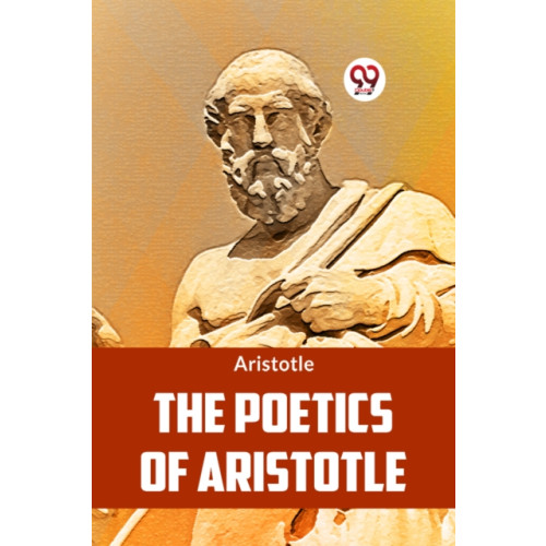 Double 9 Books LLP The Poetics of Aristotle (häftad, eng)