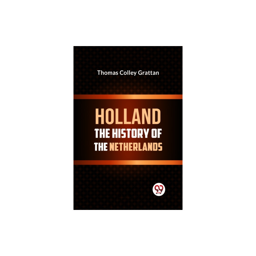 Produktbild för Holland  the History of the Netherlands (häftad, eng)