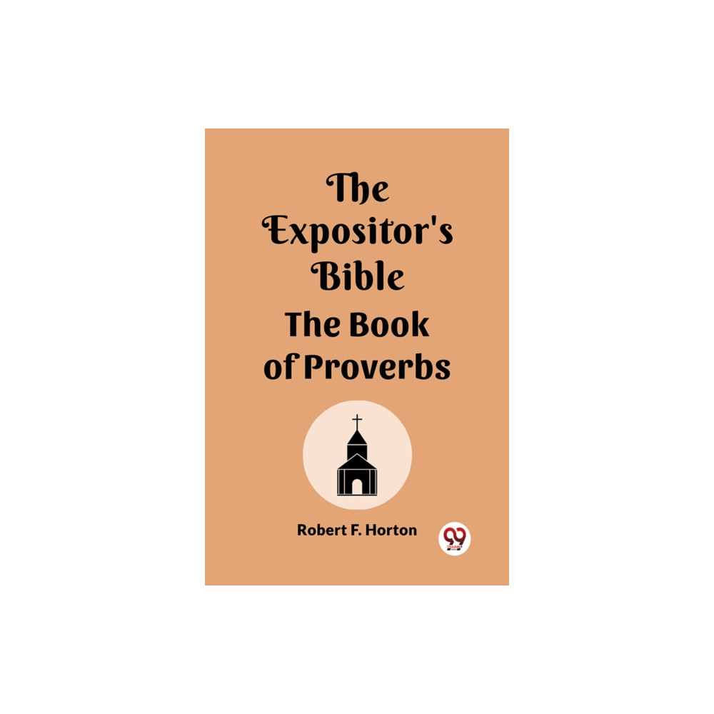 Produktbild för The Expositor's Bible The Book Of Proverbs (häftad, eng)