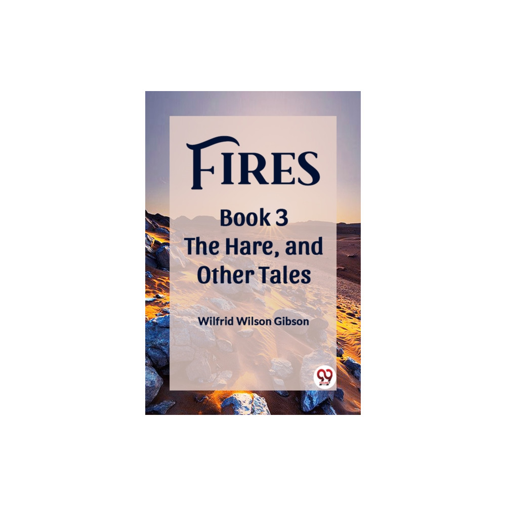 Produktbild för FiresThe Stone, and Other Tales Book 3 (Edition2023) (häftad, eng)