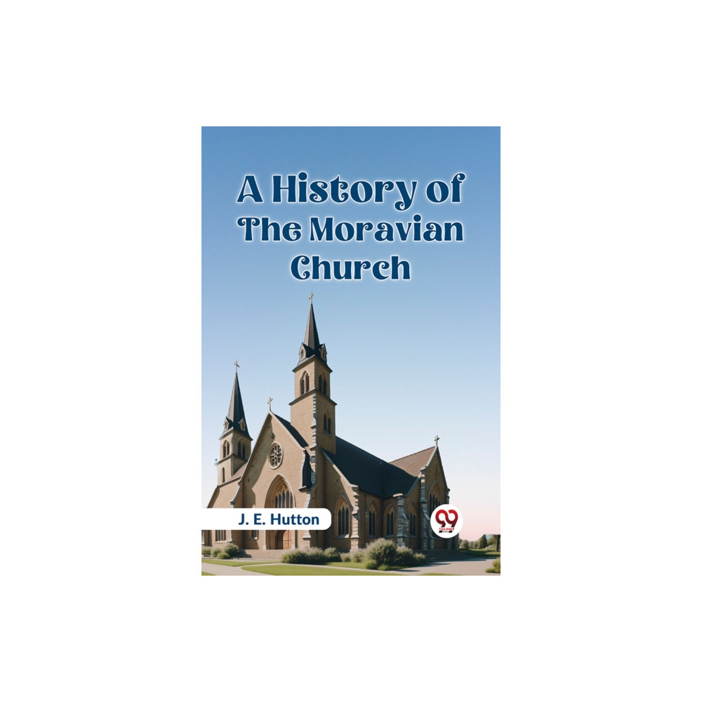 Produktbild för A History of the Moravian Church (häftad, eng)