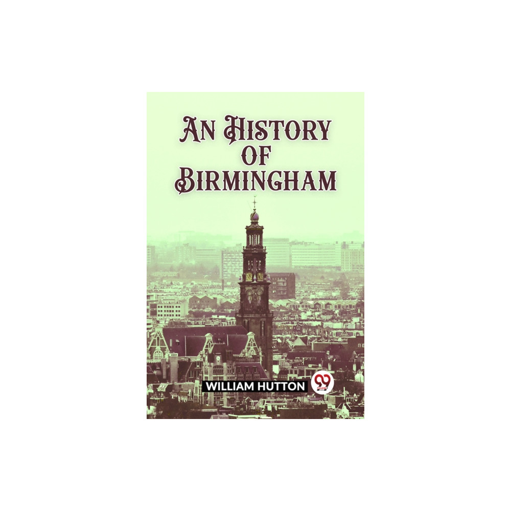 Produktbild för An History of Birmingham (Edition2023) (häftad, eng)