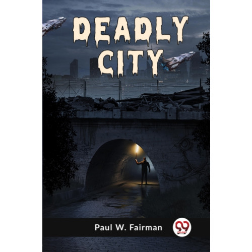 Double 9 Books LLP Deadly City (häftad, eng)