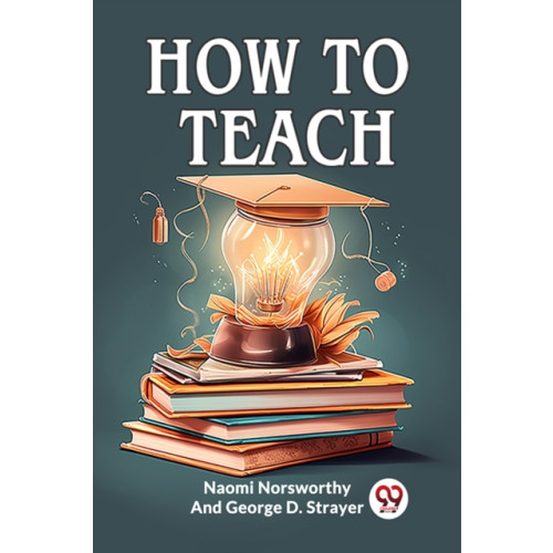 Double 9 Books LLP How to Teach (Edition2023) (häftad, eng)