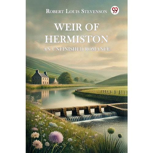 Double 9 Books LLP Weir of Hermiston an Unfinished Romance (häftad, eng)