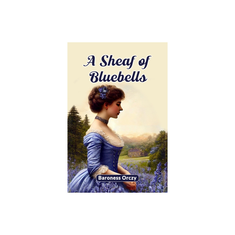 Produktbild för A Sheaf of Bluebells (Edition2024) (häftad, eng)
