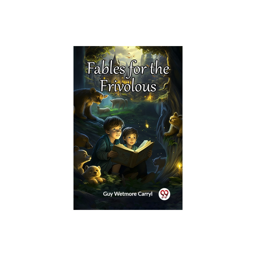 Produktbild för Fables for the Frivolous (Edition2023) (häftad, eng)