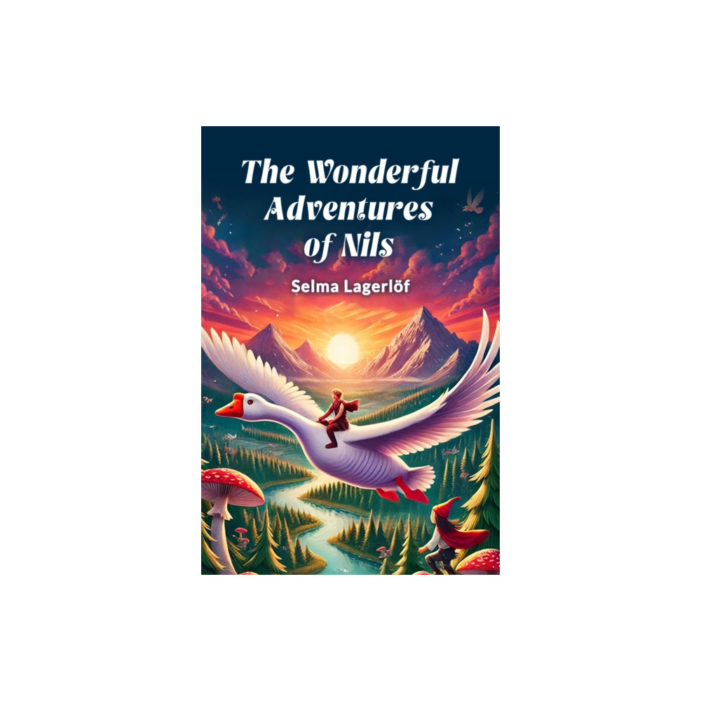 Produktbild för The Wonderful Adventures of Nils (Edition2024) (häftad, eng)